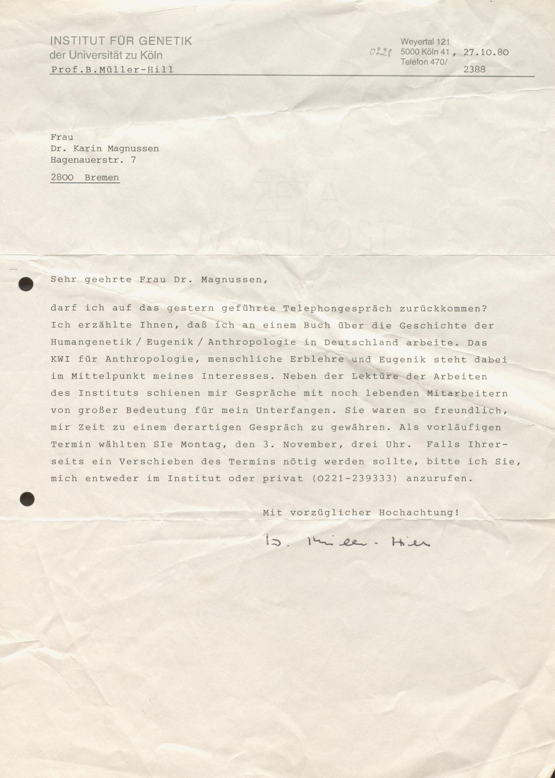 Scan0002 A typed letter in German on official letterhead from the Institute for Genetics at the University of Cologne, addressed to Dr. Magnusson, signed at the bottom, with a single hole-punch on the left side.
